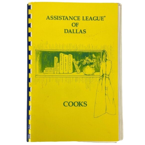 Assistance League Of Dallas Cooks Cookbook 1989 Spiral Bound Texas Recipes - Picture 1 of 12
